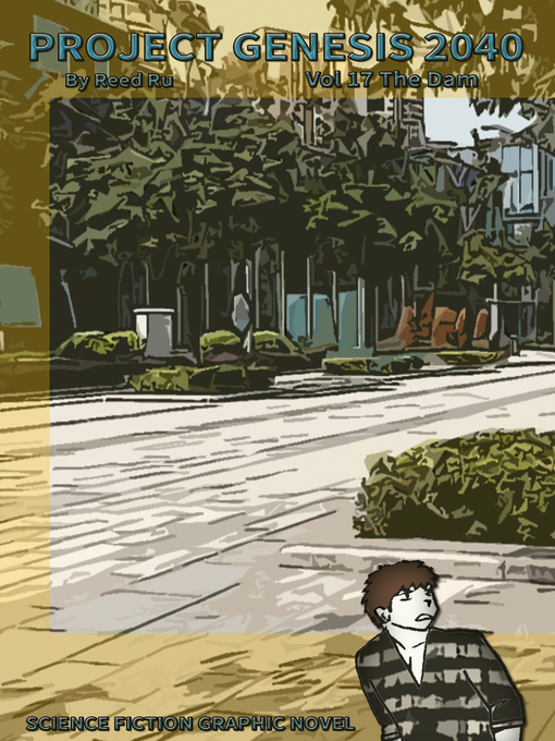 Title details for PROJECT GENESIS 2040 VOL 17 by Reed Riku - Wait list